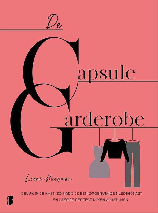 Capsule garderobe is een handig boek met tips voor een duurzamere garderobe.