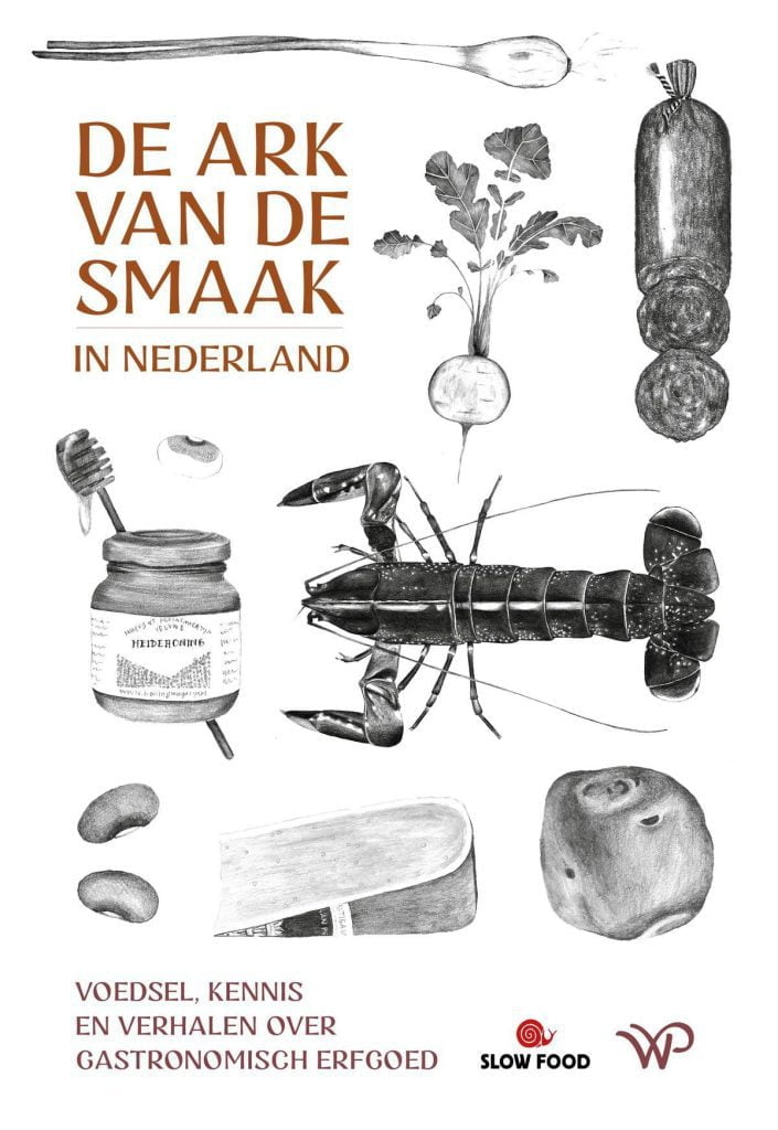 De ark van Nederland is een boek over ons culinair erfgoed.